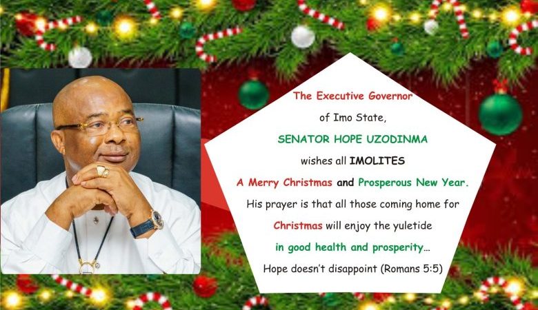 Uzodimma: Let us embrace message of peace, goodwill Christ’s birth signifies