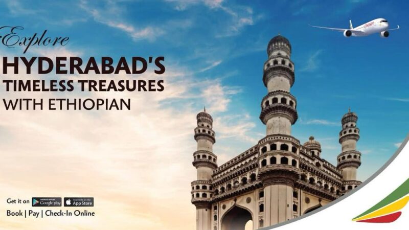 Ethiopian Airlines Announces Passenger Service to Hyderabad, India